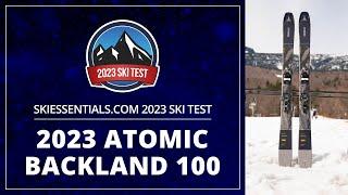 2023 Atomic Backland 100 - SkiEssentials.com Ski Test