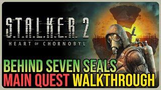 Behind Seven Seals STALKER 2