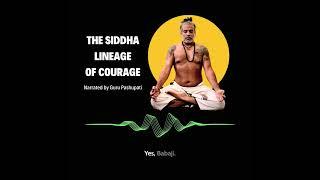 The Siddha Yoga Lineage of Courage