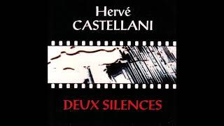 Hervé Castellani – Deux Silences (1997)