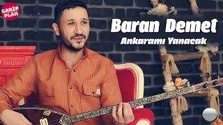 Baran Demet - Ankaramı Yanacak