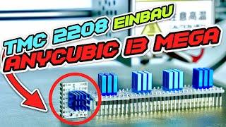 ANYCUBIC I3 Mega LEISER - TMC2208 Einbau + Einstellen [TUTORIAL]