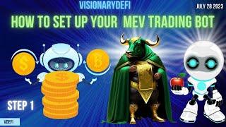 How To Set Up Your Crypto Mev /Automated Trading Bot 