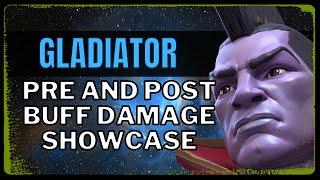 Gladiator Pre And Post Buff Damage! And General Buff Thoughts!