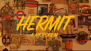 Hermit - A Micro Film