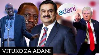 VITUKO ZA ADANI: TRUMP| RUTO KWISHA| GACHAGUA