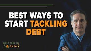 What’s The Best Way To Start Tackling Debt?