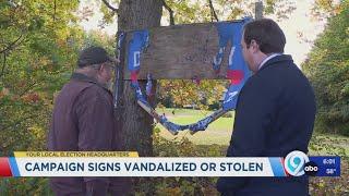 Campaign signs vandalized or stolen