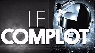 Daft Punk - Le Complot