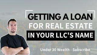 Getting a Real Estate Loan with Your LLC (Non Recourse vs Recourse)