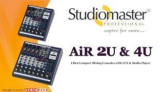 AiR 2U & 4U Ultra Compact Mixers by Studiomaster Professional