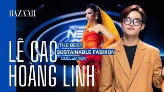 Lê Cao Hoàng Linh - The Best Sustainable Fashion Collection – Fashion | HARPER'S BAZAAR VIETNAM