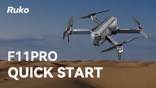 Ruko F11Pro-Quick Start