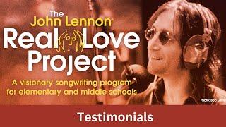 The John Lennon Real Love Project -- School Testimonials