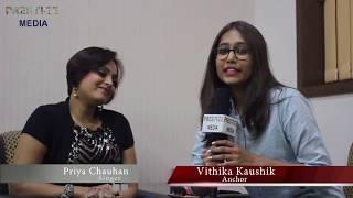 Talk with Celebs - Priya Chauhan (Bollywood singer )