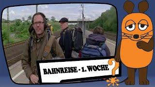 Bahnreise - 1. Woche