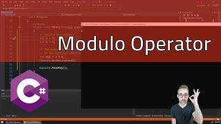 4.3 Modulo Operator - Learning C#