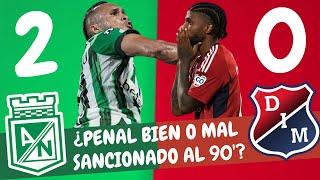 ¿Penal Bien Sancionado Para Nacional? ¿Medellín Tiene Cómo Remontar? | #ClasicoPaisa