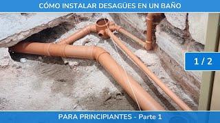 Como instalar desagues en un baño DESDE CERO - Parte 1