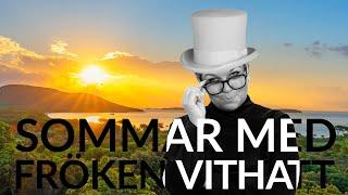 Live - Sommar med fröken vithatt 14 Aug 2024