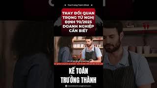 NÓNG!! Những thay đổi quan trọng từ nghị định 70/2025 #shorts #tax #2025