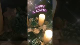 Happy 3. Advent. Красивое поздравление с 3. адвентом. Schönen 3. Advent. Скоро рождество 2024 год.