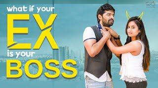 Ex As Your Boss || Sheetal Gauthaman || Adith Arun || Infinitum Media