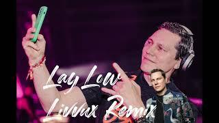 Tiësto - Lay Low (Livvux Remix) [Official Audio]