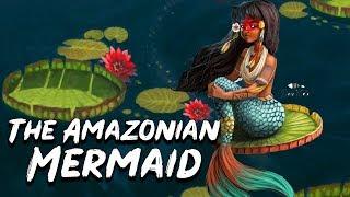 The Amazonian Mermaid (Iara) Brazilian Mythology - See U in History