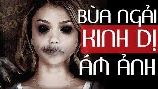 Phim BÙA NGẢI KINH DỊ ÁM ẢNH - Phim Rùng Rợn Có Thật - Horror Film