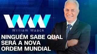 WW - NINGUÉM SABE QUAL SERÁ A NOVA ORDEM MUNDIAL - 24/09/2024