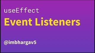 Event Listeners with useEffect | Daily React Hooks