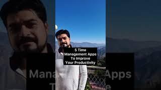 5 Time Management Apps to Improve Productivity