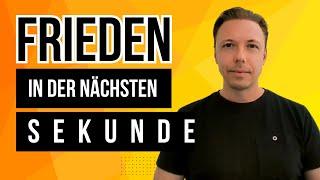 Erfahre Frieden in der nächsten Sekunde I Andreas Nothing