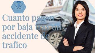 ¿Cuanto Te Pagan Por Día Tras Un Accidente? | En Reclamalia te damos TODA la Información