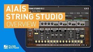 Introducing String Studio VS-3 by Applied Acoustics Systems (A|A|S)