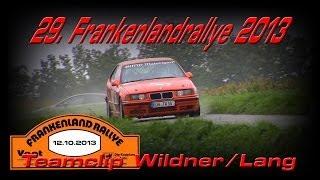 Rallye Frankenland 2013 Team Wildner/Lang