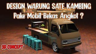 Konsep Unik Modifikasi Angkot Untuk Warung Tengkleng Tongseng Dan Sate Kambing