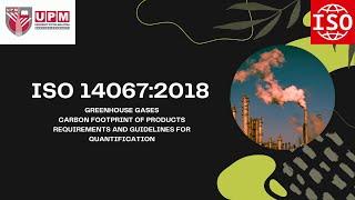 EMS ISO 14067 Carbon Footprint of products