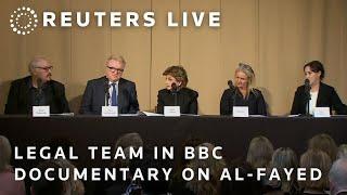 LIVE: Legal team featured in BBC documentary on Al-Fayed hold presser