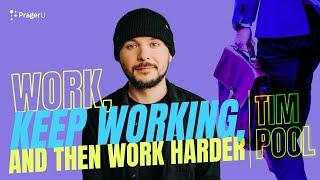 Work, Keep Working, and Then Work Harder | 5-Minute Videos