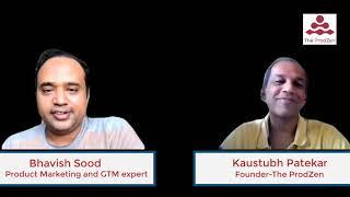 Bhavish Sood on Product Marketing for Startups in conversation with Kaustubh Patekar of The ProdZen