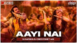 Aayi Nai | Funky Mix | Stree 2 | Shraddha Kapoor | Rajkummar Rao | DJ Ravish & DJ Chico