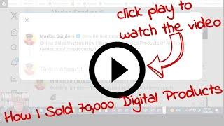 The Best Online Sales System: How I Sold 70000 Digital Products In A Year