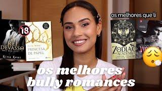 OS MELHORES BULLY ROMANCES PARA LER HOJE! | Miriã Mikaely