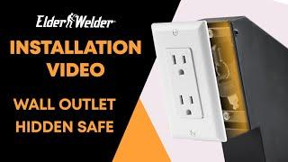 Installation Guide | Elder Welder Wall Outlet Hidden Safe | Step by Step Tutorial