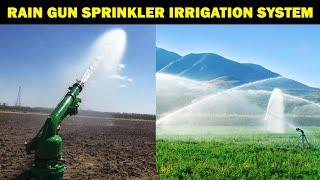 RAIN GUN SPRINKLER IRRIGATION SYSTEM | Agriculture Irrigation Technology