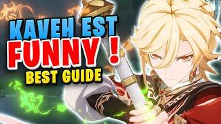 Le meilleur guide Kaveh 2023 | Terminez la construction de Kaveh - Artefacts, armes | Genshin Impact