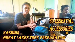 30 essential accessories for trekking || Kashmir Great Lakes Trek || Packing Guide || General Idea