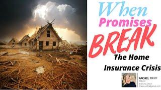 When Promises Break: The Home Insurance Crisis